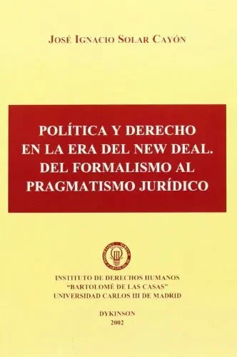 Libro Politica Y Derecho En La Era Del New Dea
