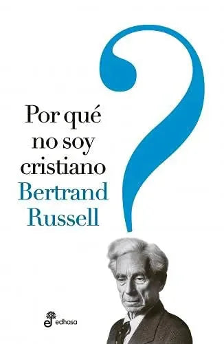 Libro Por Que No Soy Cristiano?