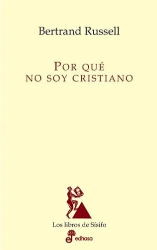 Libro POR QUE NO SOY CRISTIANO de RUSSELL BERTRAND en Colombia, filosofia