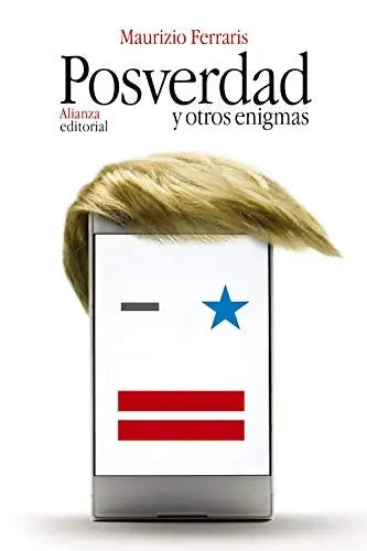 Libro Posverdad Y Otros Enigmas
