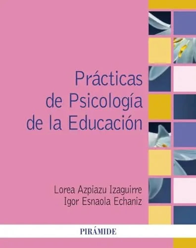 Libro Practicas De Psicologia De La Educacion