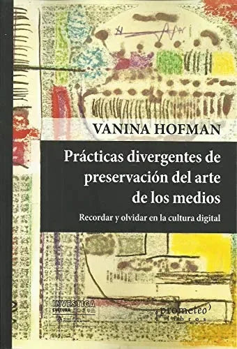 Practicas Divergentes De Preservacion De