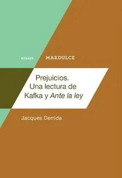 Libro Prejuicios Una Lectura De Kafka Y Ante L
