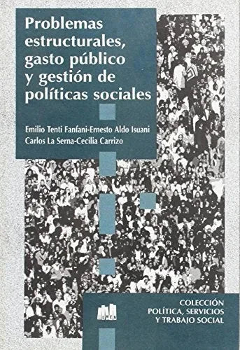 Libro Problemas Estructurales, Gasto Publico Y
