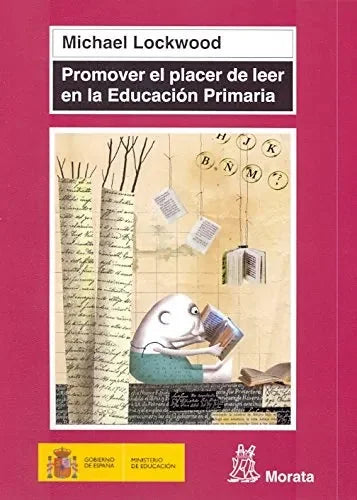 Libro Promover El Placer De Leert En La Educac