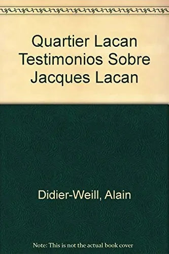 Libro Quartier Lacan Testimonios Sobre Jacques
