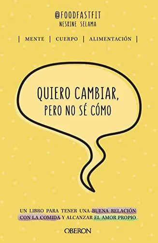 Libro Quiero Cambiar, Pero No Se Como (Libros
