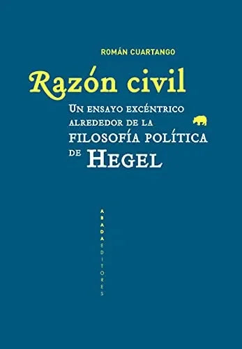 Libro Razon Civil Un Ensayo Exentrico Alrededo