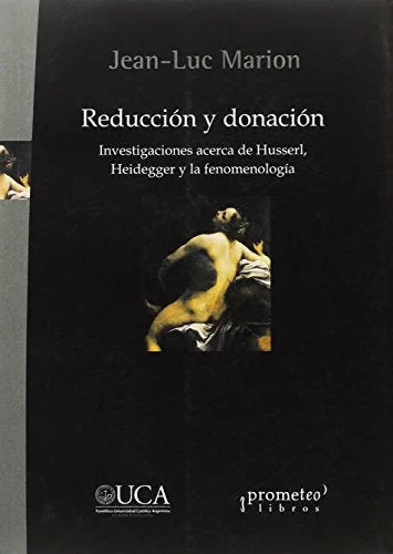 Libro REDUCCION Y DONACION INVESTIGACIONES ACERCA DE HUSSERL HEIDEGGER Y LA FENOMENOLOGIA de MARION JEAN-LUC en Colombia, filosofia