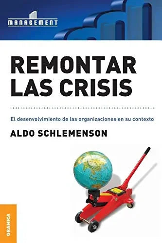 Libro Remontar Las Crisis