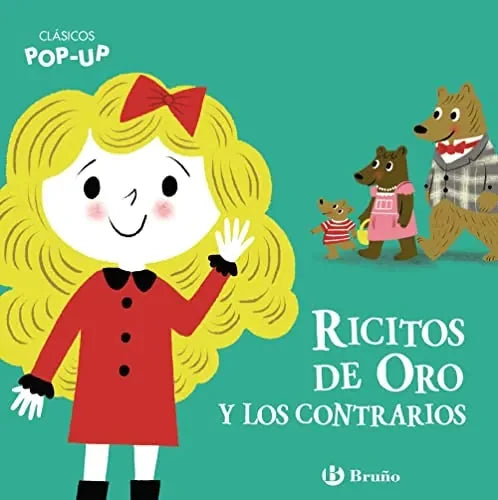 Libro Ricitos De Oro Y Los Contrarios (Clasico