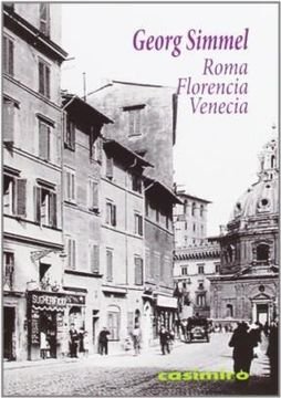 Libro Roma Florencia Venecia - Simmel Georg - Icaro Libros