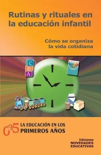 Libro Rutinas Y Rituales En La Educacion Infan