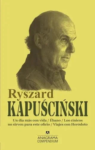Libro Ryszard Kapuscinski (Ebano, Un Dia Mas C