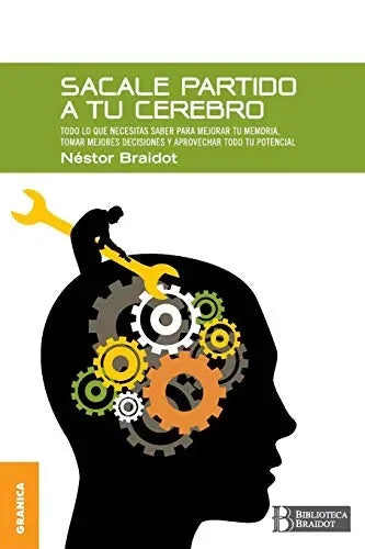 Libro Sacale Partido A Tu Cerebro