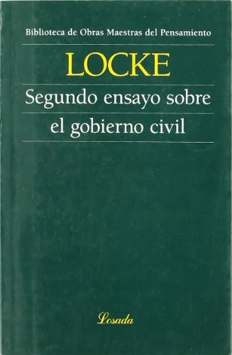 Libro SEGUNDO ENSAYO SOBRE EL GOBIERNO CIVIL de LOCKE JOHN en Colombia, filosofia