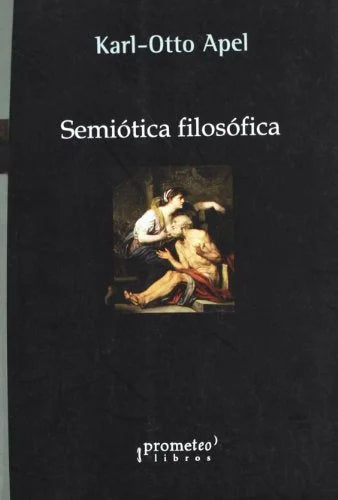 Libro SEMIOTICA FILOSOFICA de APEL KARL-OTTO en Colombia, filosofia