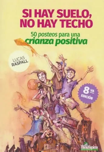Libro Si Hay Suelo No Hay Techo