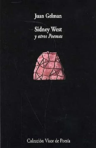 Libro SIDNEY WEST Y OTROS POEMAS de GELMAN JUAN en Colombia, poesia