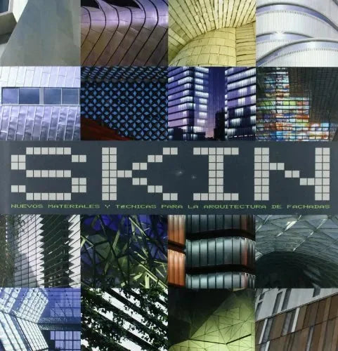 Libro Skin, Nuevos Materiales