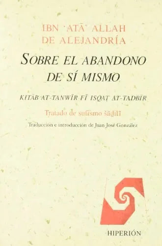 Libro Sobre El Abandono De Si Mismo