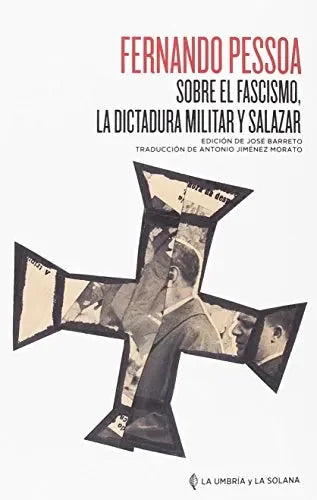 Libro Sobre El Fascismo, La Dictadura Militar