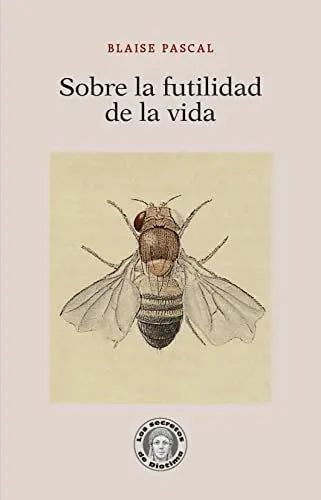 Libro SOBRE LA FUTILIDAD DE LA VIDA - 36 de PASCAL BLAISE en Colombia, filosofia