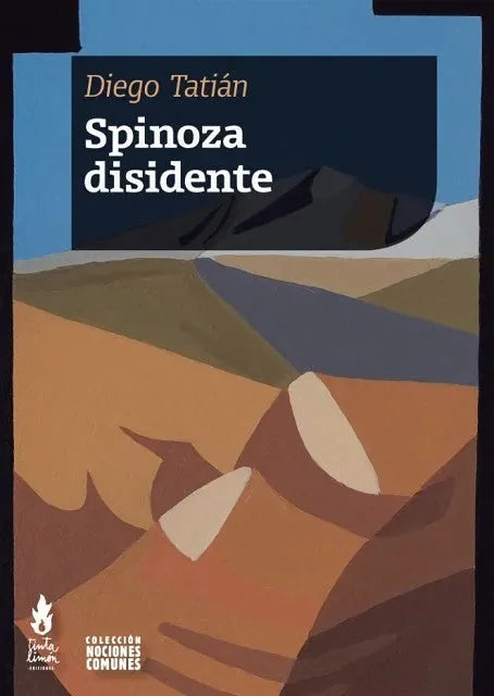 Spinoza Disidente - Icaro Libros