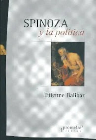 Libro SPINOZA Y LA POLITICA de BALIBAR ETIENE en Colombia, politica