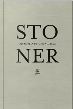 Libro Stoner Una Novela De John Williams