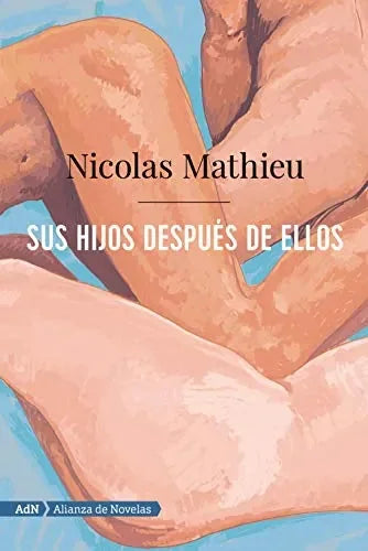 Libro Sus Hijos Despu…S De Ellos