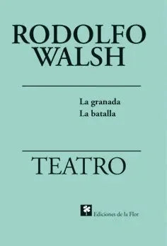 Libro Teatro, La Granada, La Batalla