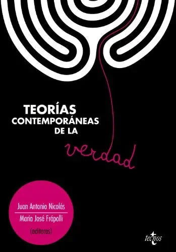 Teorias Contemporaneas De La Verdad - Icaro Libros