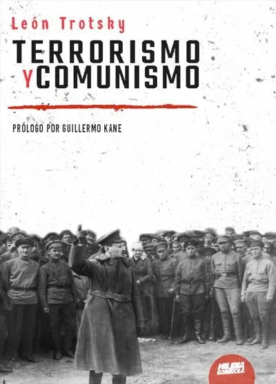 Libro TERRORISMO Y COMUNISMO de TROTSKY LEON en Colombia, politica