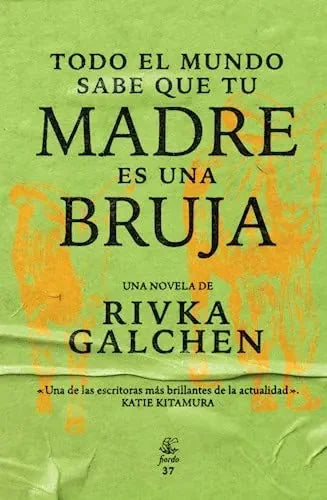 Libro Todo El Mundo Sabe Que Tu Madre Es Una B
