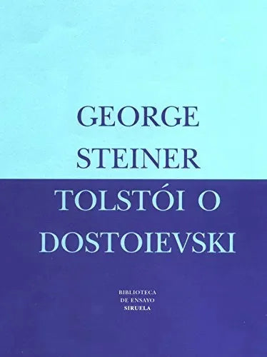 Tolstoi O Dostoievski - Icaro Libros