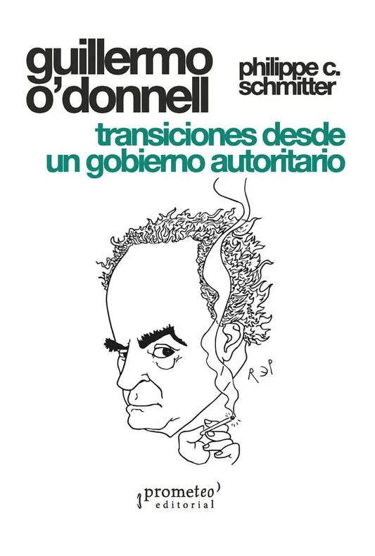 Libro TRANCISIONES DE UN GOBIERNO AUTORITARIO de O-DONNELL GUILLERMO en Colombia, politica