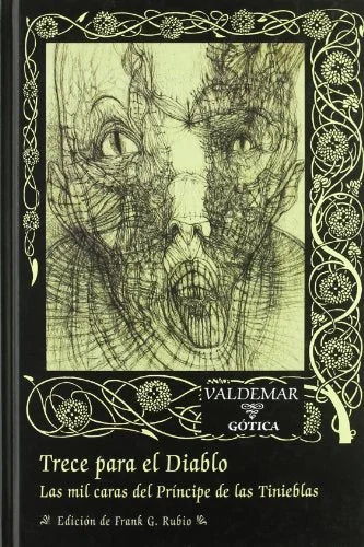 Libro TRECE PARA EL DIABLO LAS MIL CARAS DEL PRINCIPE DE LAS TINIEBLAS de VV.AA en Colombia, literatura