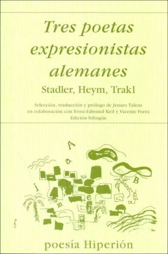 Libro TRES POETAS EXPRESIONISTAS ALEMANES de STADLER- HEYM- TRAKL en Colombia, poesia