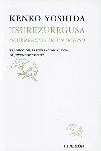 Libro Tsurezuregusa Ocurrencias De Un Ocioso