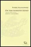 Un Tan Funesto Deseo