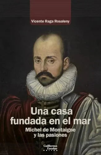Libro Una Casa Fundada En El Mar Michel De Mon