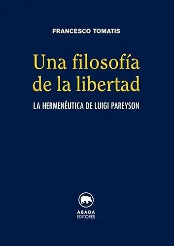 Libro Una Filosofía De La Libertad