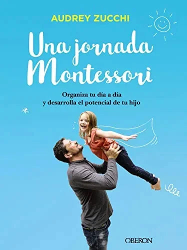 Libro Una Jornada Montessori