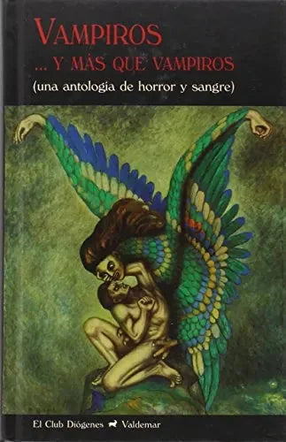 Libro Vampiros... Y Mas Que Vampiros