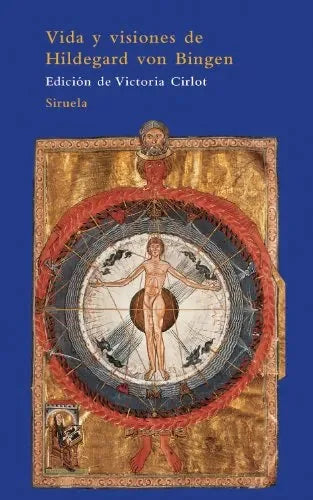 Vida Y Visiones De Hildegarda Von Bingen - Icaro Libros