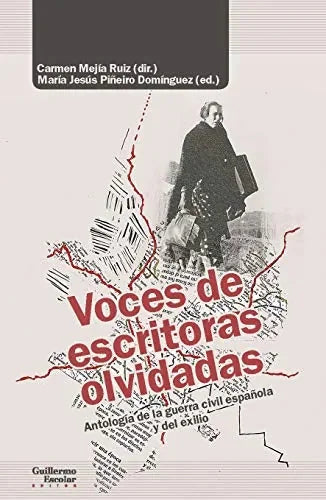 Libro Voces De Escritoras Olvidadas: Antologia