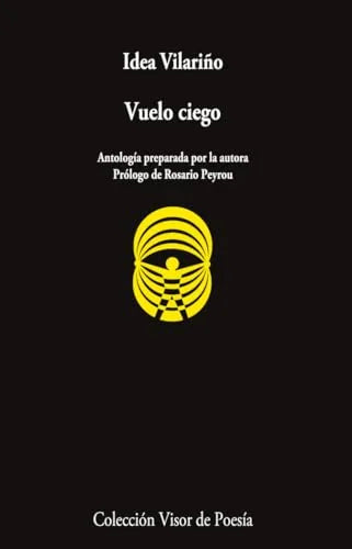 Libro VUELO CIEGO ANTOLOGIA PREPARADA POR LA AUTORA de VILARIÑO IDEA en Colombia, poesia