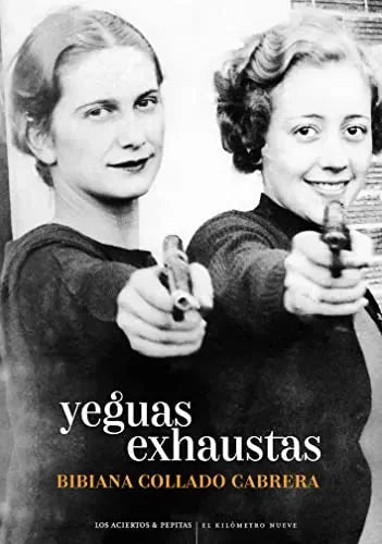 Libro Yeguas Exhaustas
