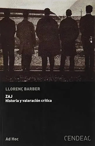 Libro Zaj, Historia Y Valoracion Critica